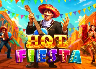 Pragmatic : Hot Fiesta - RIVAL168