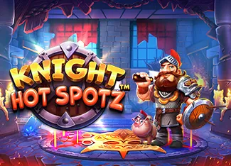 Pragmatic : Knight Hot Spotz - RIVAL168