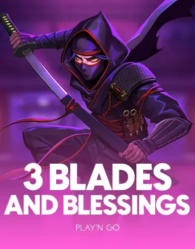 PlaynGo : 3 Blades & Blessings - RIVAL168