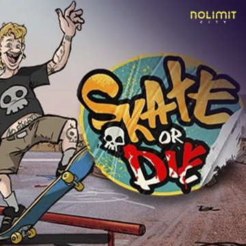 NolimitCity : Skate or Die - RIVAL168