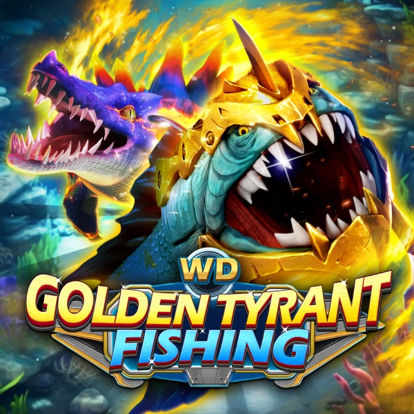 WD Golden Tyrant Fishing - RIVAL168