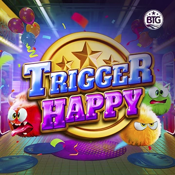 Bigtime : Trigger Happy - RIVAL168