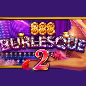 PLAYSTAR : BURLESQUE 2 - RIVAL168