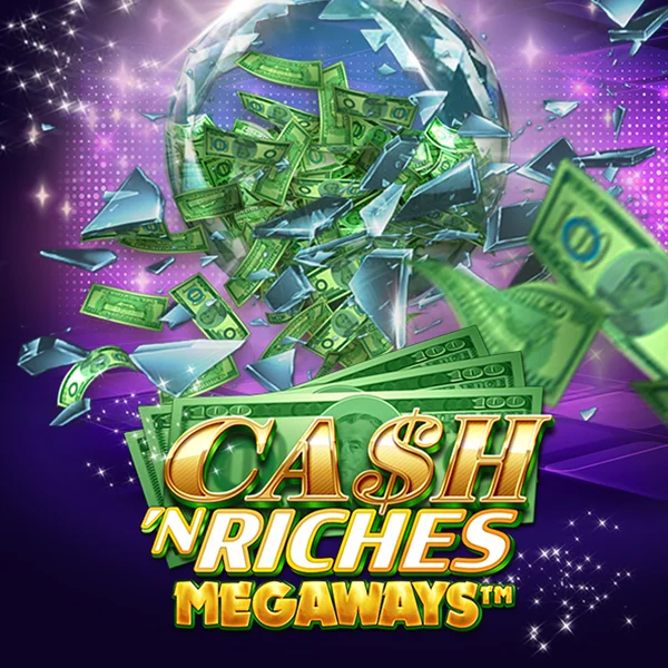 Cash N Riches Megaways&trade; - RIVAL168