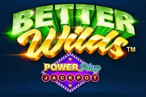 Better Wilds PowerPlay Jackpot - RIVAL168
