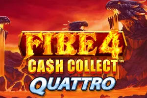 Fire 4: Cash Collect Quattro - RIVAL168