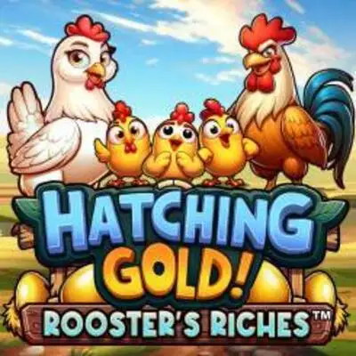 Hatching Gold! Roosters Riches - RIVAL168