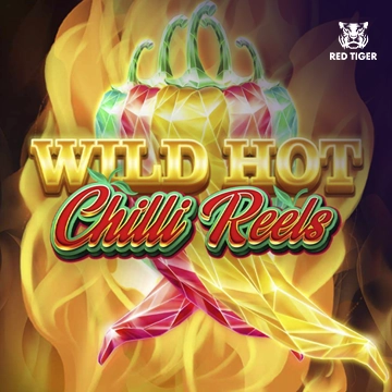 Redtiger : Wild Hot Chilli Reels - RIVAL168