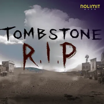 NolimitCity : Tombstone Rip - RIVAL168