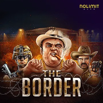 NolimitCity : The Border - RIVAL168