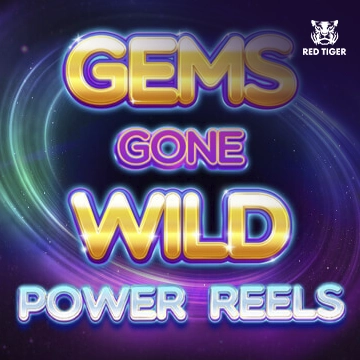 Redtiger : Gems Gone Wild Power Reels - RIVAL168