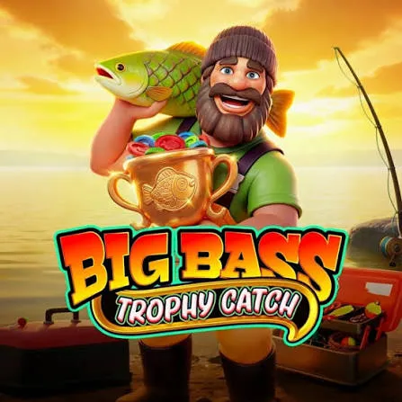 Pragmatic : Big Bass Trophy Catch - RIVAL168