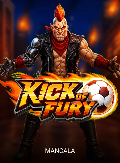 Kick of Fury - RIVAL168