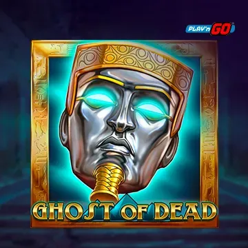 PlaynGo : Ghost of Dead - RIVAL168