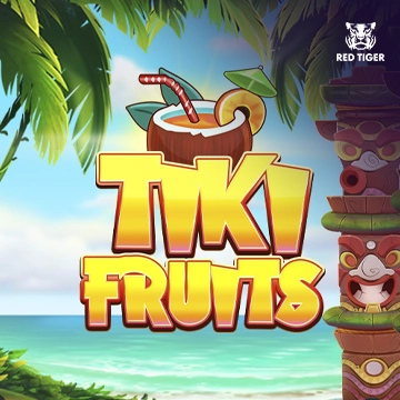 Redtiger : Tiki Fruits - RIVAL168