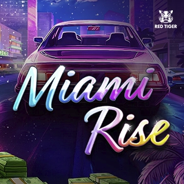 Redtiger : Miami Rise - RIVAL168