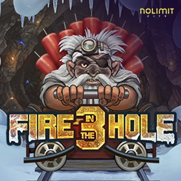 NolimitCity : Fire in the Hole 3 - RIVAL168